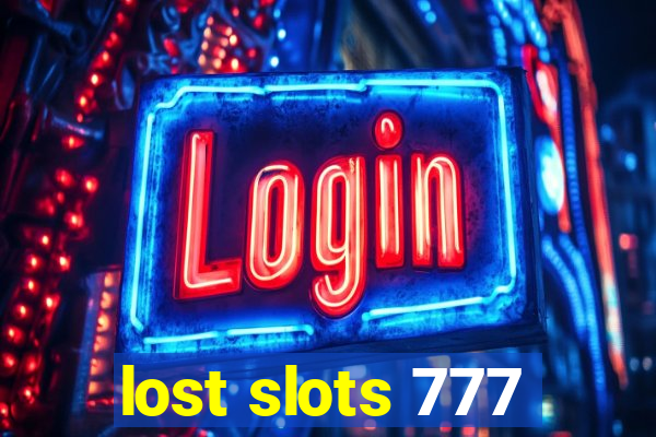 lost slots 777